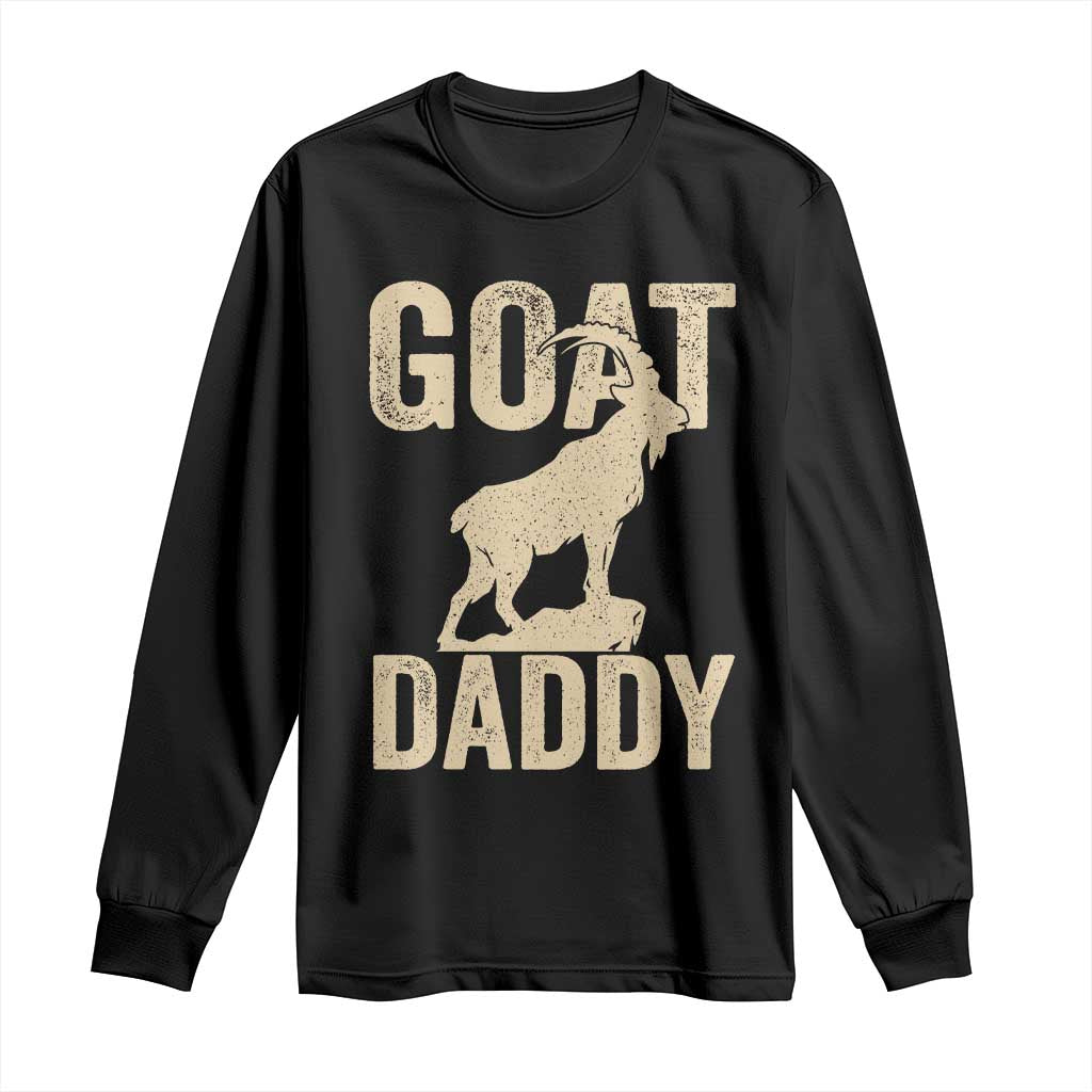 Goat Daddy Long Sleeve Shirt Funny Goat Father Vintage