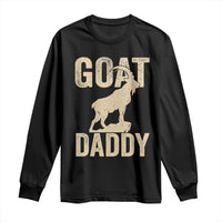 Goat Daddy Long Sleeve Shirt Funny Goat Father Vintage