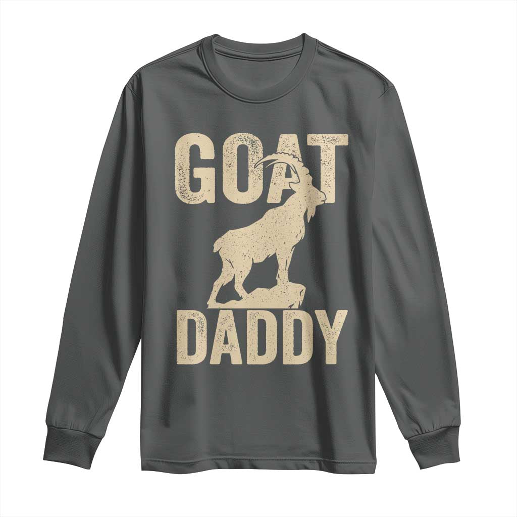 Goat Daddy Long Sleeve Shirt Funny Goat Father Vintage