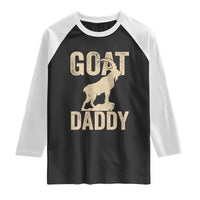 Goat Daddy Raglan Shirt Funny Goat Father Vintage