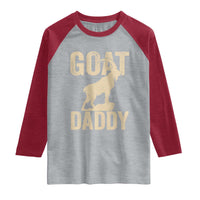 Goat Daddy Raglan Shirt Funny Goat Father Vintage