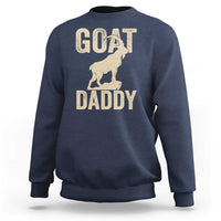 Goat Daddy Sweatshirt Funny Goat Father Vintage