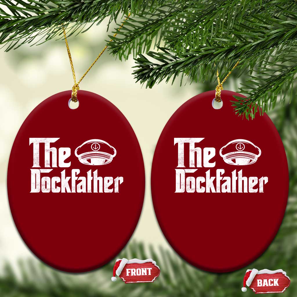 The Dockfather Ceramic Ornament Funny Boat Captain Dad Boating Humor Father's Day
