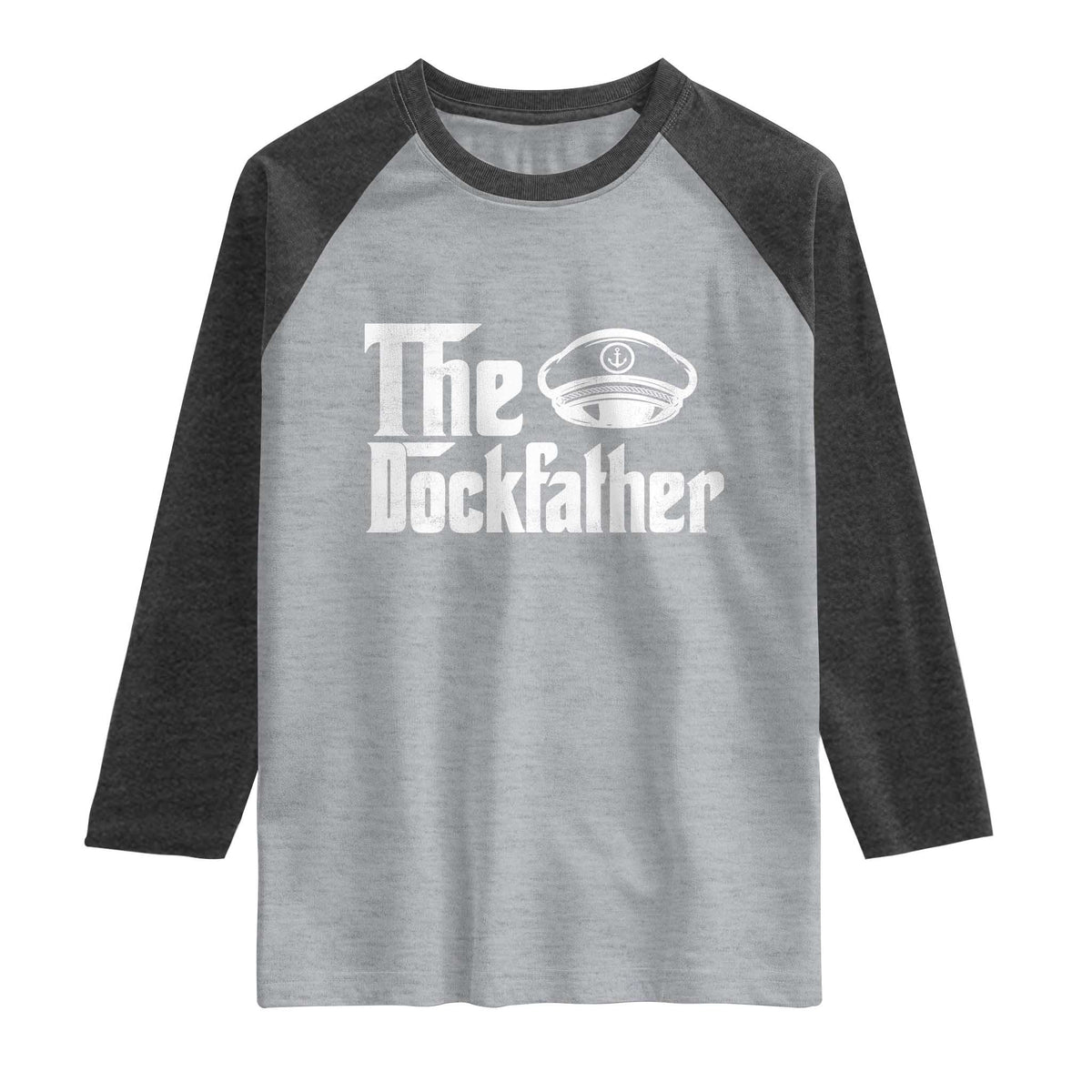 The Dockfather Raglan Shirt Funny Boat Captain Dad Boating Humor Father's Day