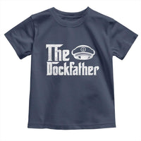The Dockfather Toddler T Shirt Funny Boat Captain Dad Boating Humor Father's Day