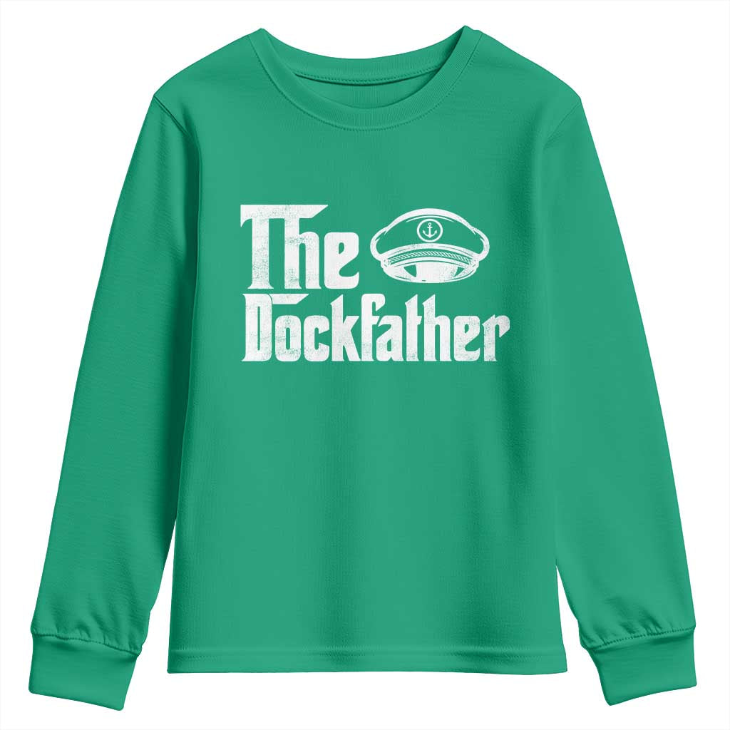 The Dockfather Youth Sweatshirt Funny Boat Captain Dad Boating Humor Father's Day