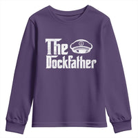 The Dockfather Youth Sweatshirt Funny Boat Captain Dad Boating Humor Father's Day