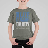 Blue Collar Daddy Dirty Hands Busy Nights T Shirt For Kid Funny Father's Day Gifts