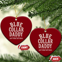 Blue Collar Daddy Dirty Hands Busy Nights Ceramic Ornament Mechanic Dad Father's Day Gifts