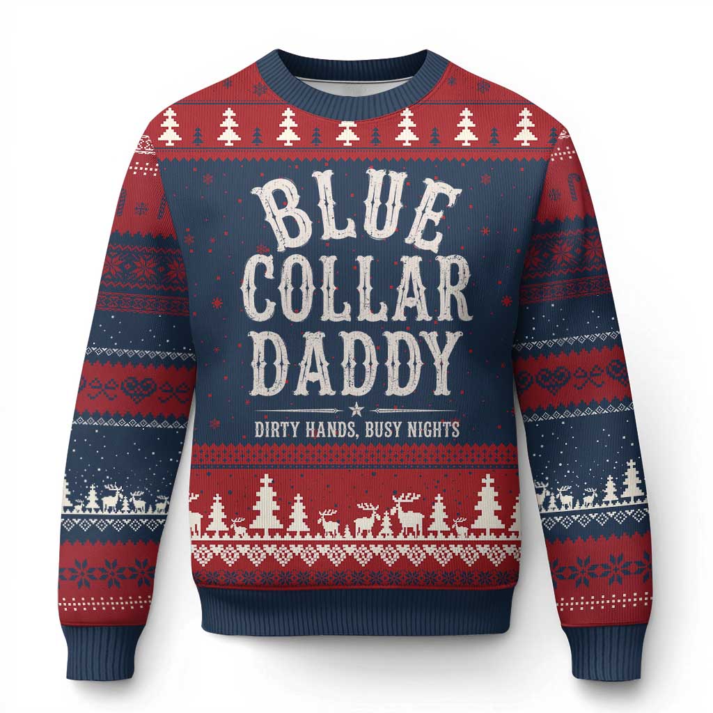 Blue Collar Daddy Dirty Hands Busy Nights Ugly Christmas Sweater Mechanic Dad Father's Day Gifts