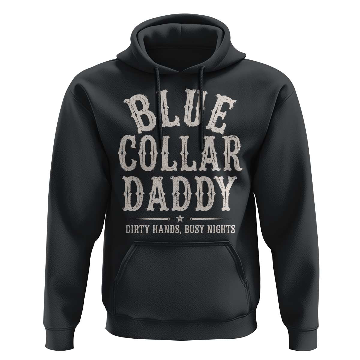 Blue Collar Daddy Dirty Hands Busy Nights Hoodie Mechanic Dad Father's Day Gifts