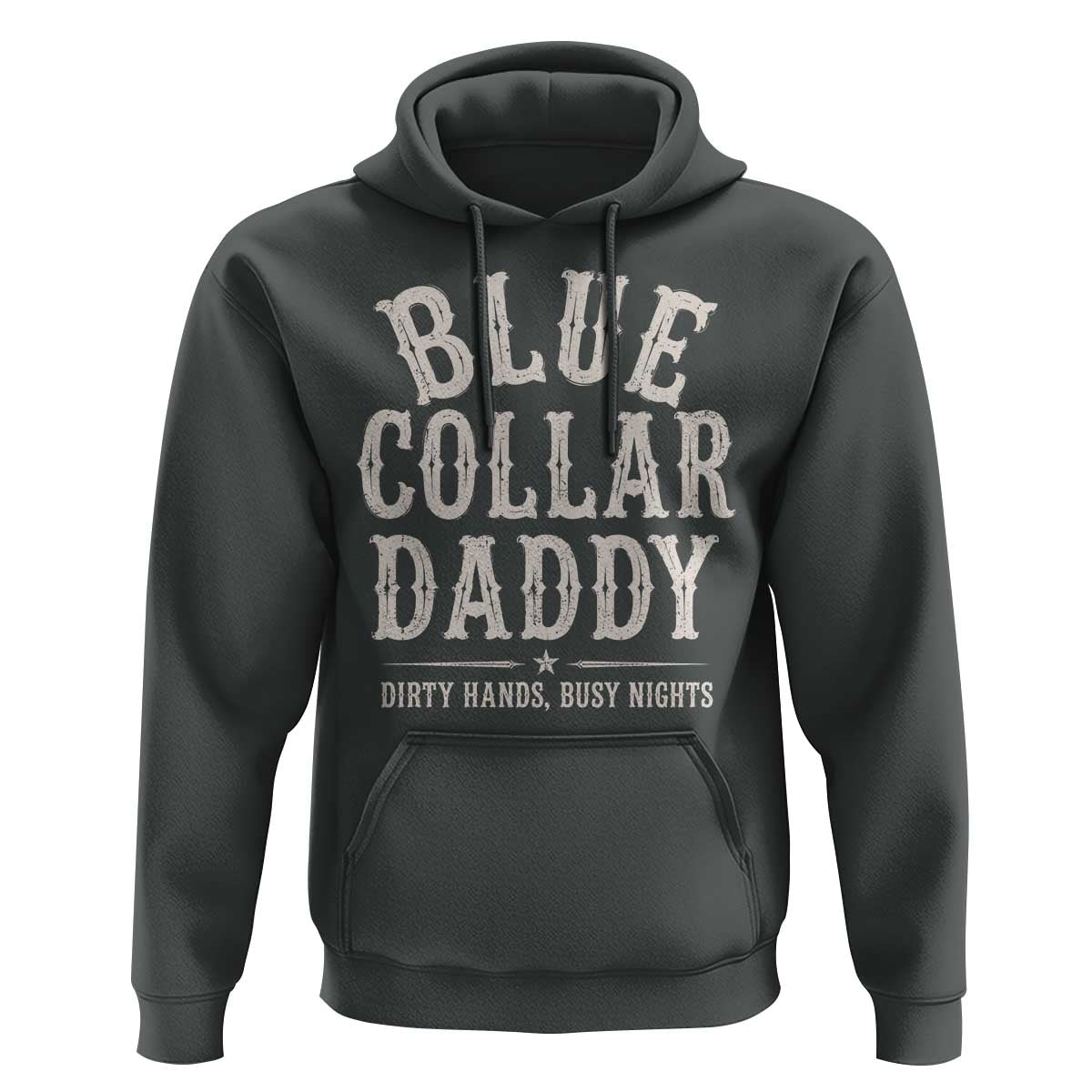Blue Collar Daddy Dirty Hands Busy Nights Hoodie Mechanic Dad Father's Day Gifts
