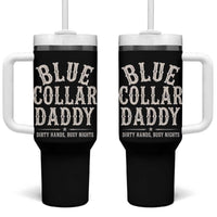 Blue Collar Daddy Dirty Hands Busy Nights Tumbler With Handle Mechanic Dad Father's Day Gifts