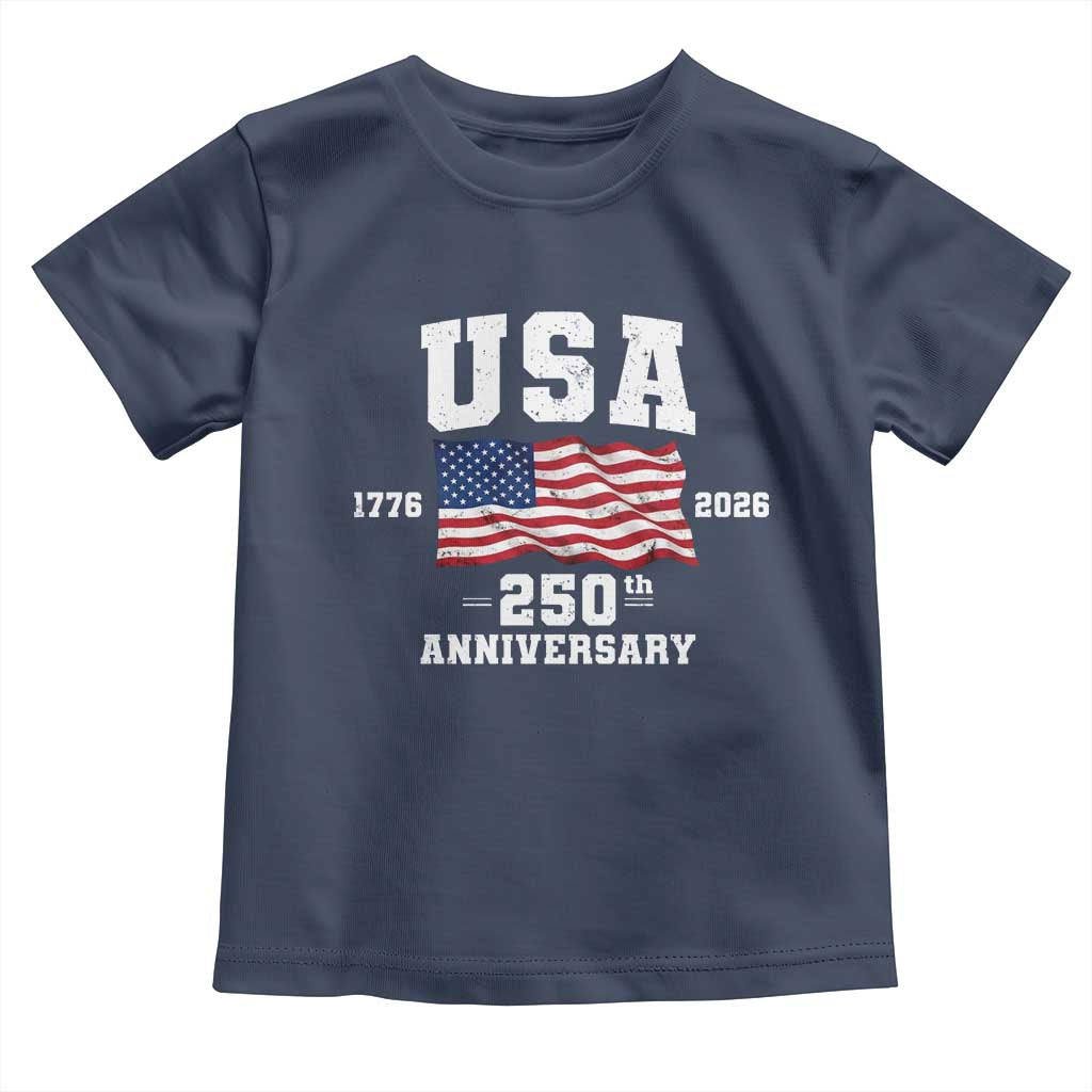 250th Anniversary USA 4th of July America US Flag Patriotic Toddler T Shirt