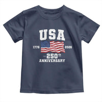 250th Anniversary USA 4th of July America US Flag Patriotic Toddler T Shirt