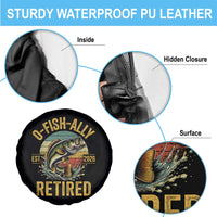 Fishing Retirement Spare Tire Cover O Fish Ally Retired 2026 Fisherman Gifts
