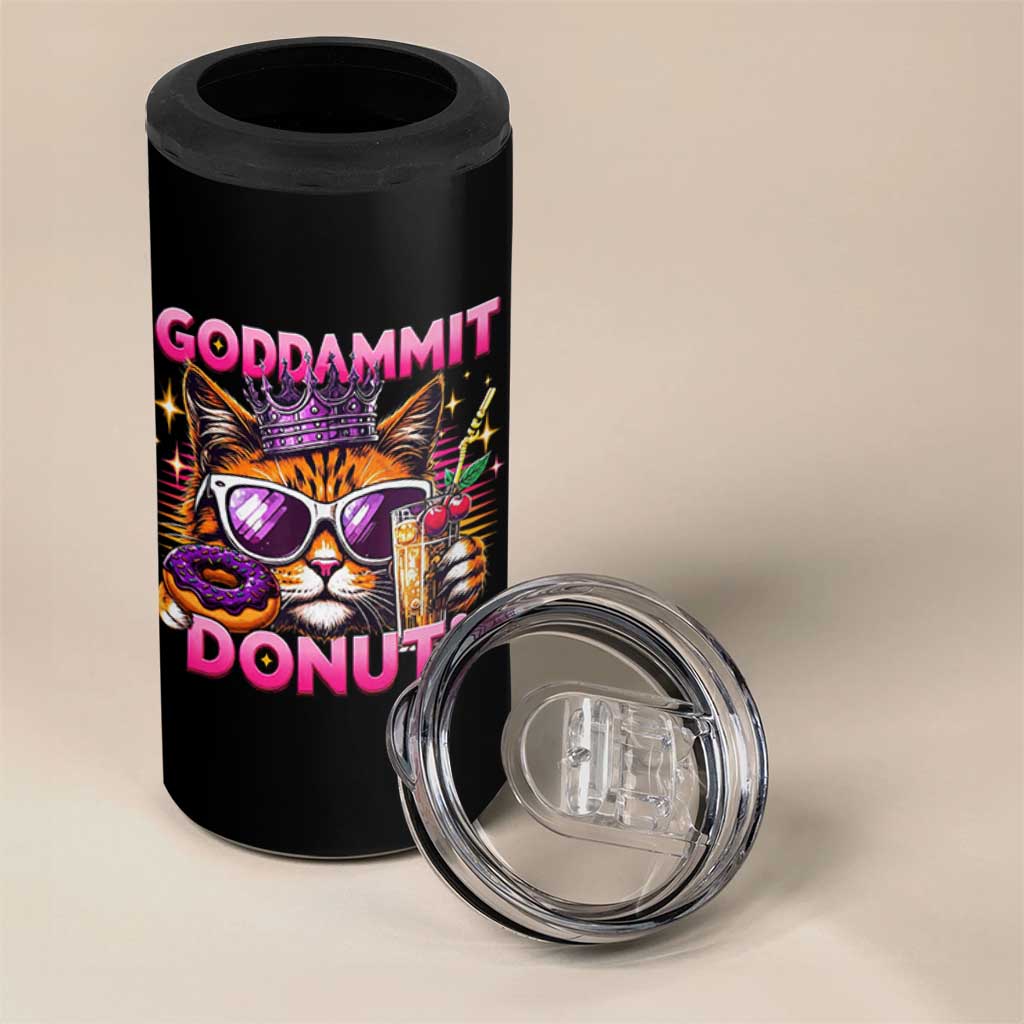 Funny Goddammit Cat Princess Meme 4 in 1 Can Cooler Tumbler Cartoon Style