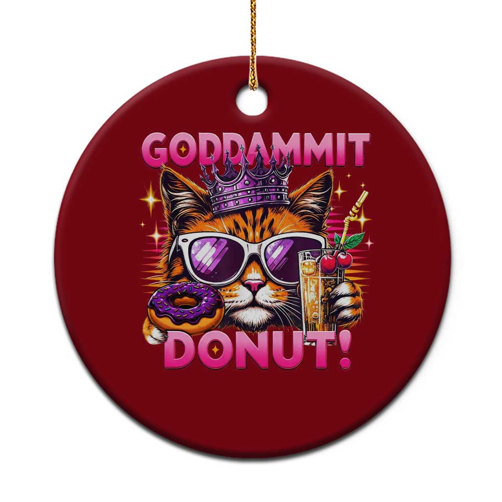 Funny Goddammit Cat Princess Meme Ceramic Ornament Cartoon Style