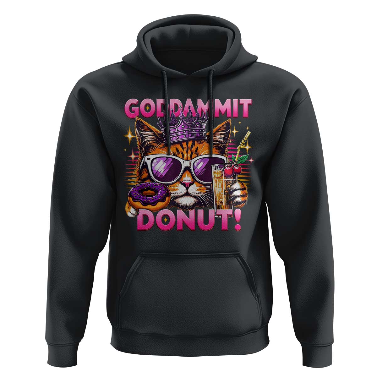 Funny Goddammit Cat Princess Meme Hoodie Cartoon Style