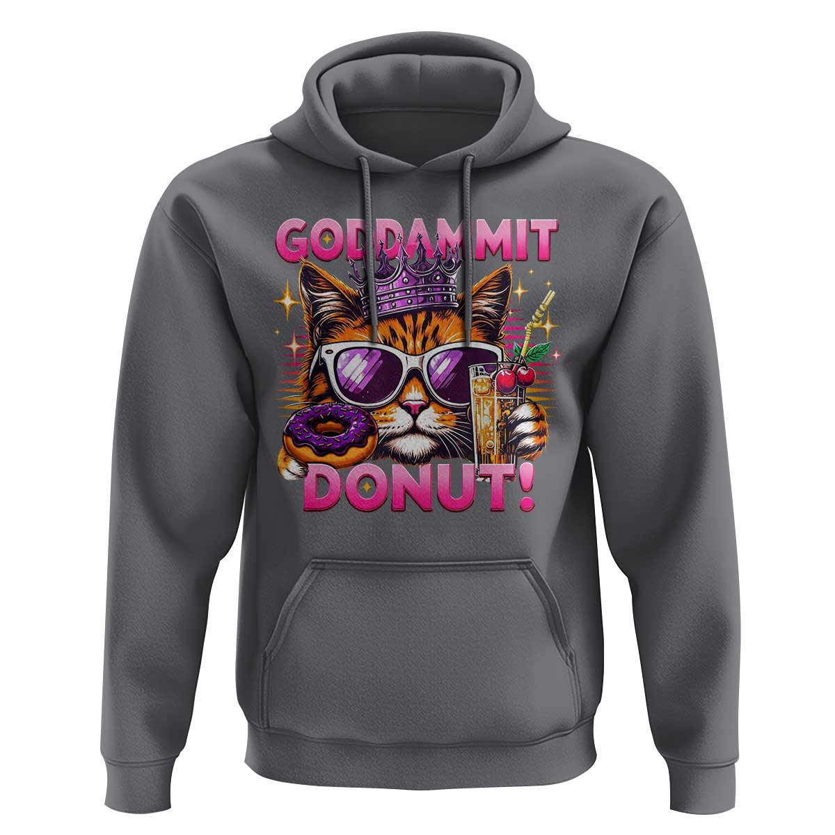 Funny Goddammit Cat Princess Meme Hoodie Cartoon Style