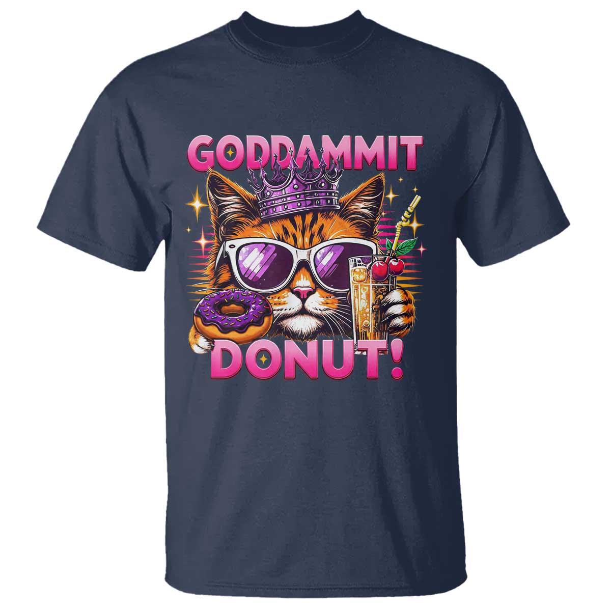 Funny Goddammit Cat Princess Meme T Shirt Cartoon Style