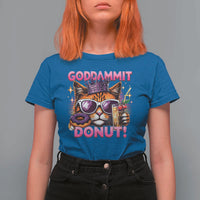 Funny Goddammit Cat Princess Meme T Shirt For Women Cartoon Style