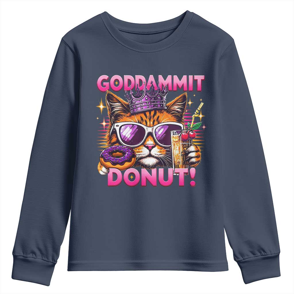 Funny Goddammit Cat Princess Meme Youth Sweatshirt Cartoon Style