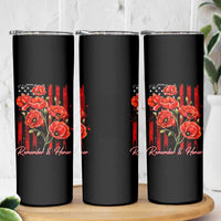 Remember And Honor Memorial Day Skinny Tumbler Red Poppy Flowers