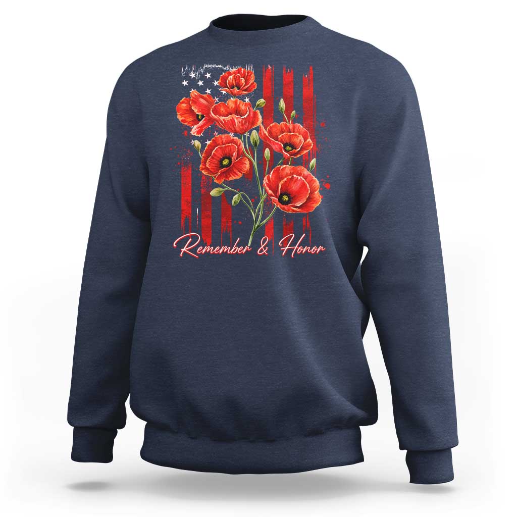 Remember And Honor Memorial Day Sweatshirt Red Poppy Flowers