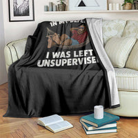 In My Defense I Was Left Unsupervised Funny Bigfoot Throw Blanket