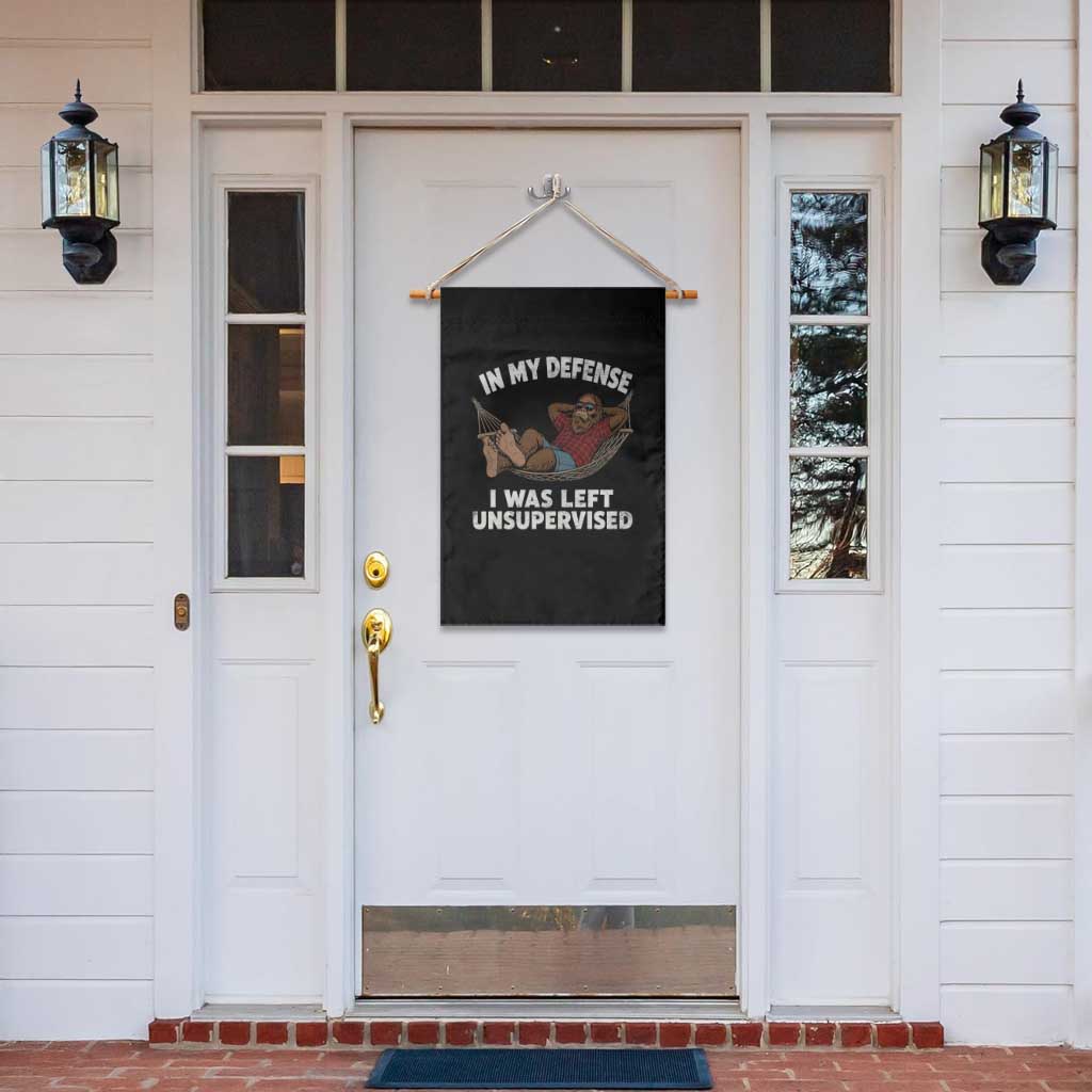 In My Defense I Was Left Unsupervised Funny Bigfoot Garden Flag