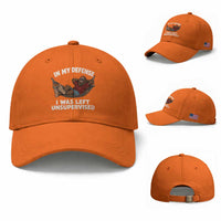 In My Defense I Was Left Unsupervised Funny Bigfoot Baseball Cap