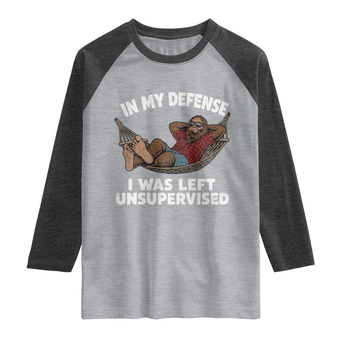 In My Defense I Was Left Unsupervised Funny Bigfoot Raglan Shirt