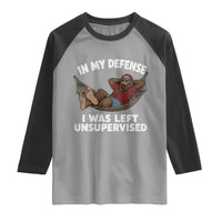 In My Defense I Was Left Unsupervised Funny Bigfoot Raglan Shirt