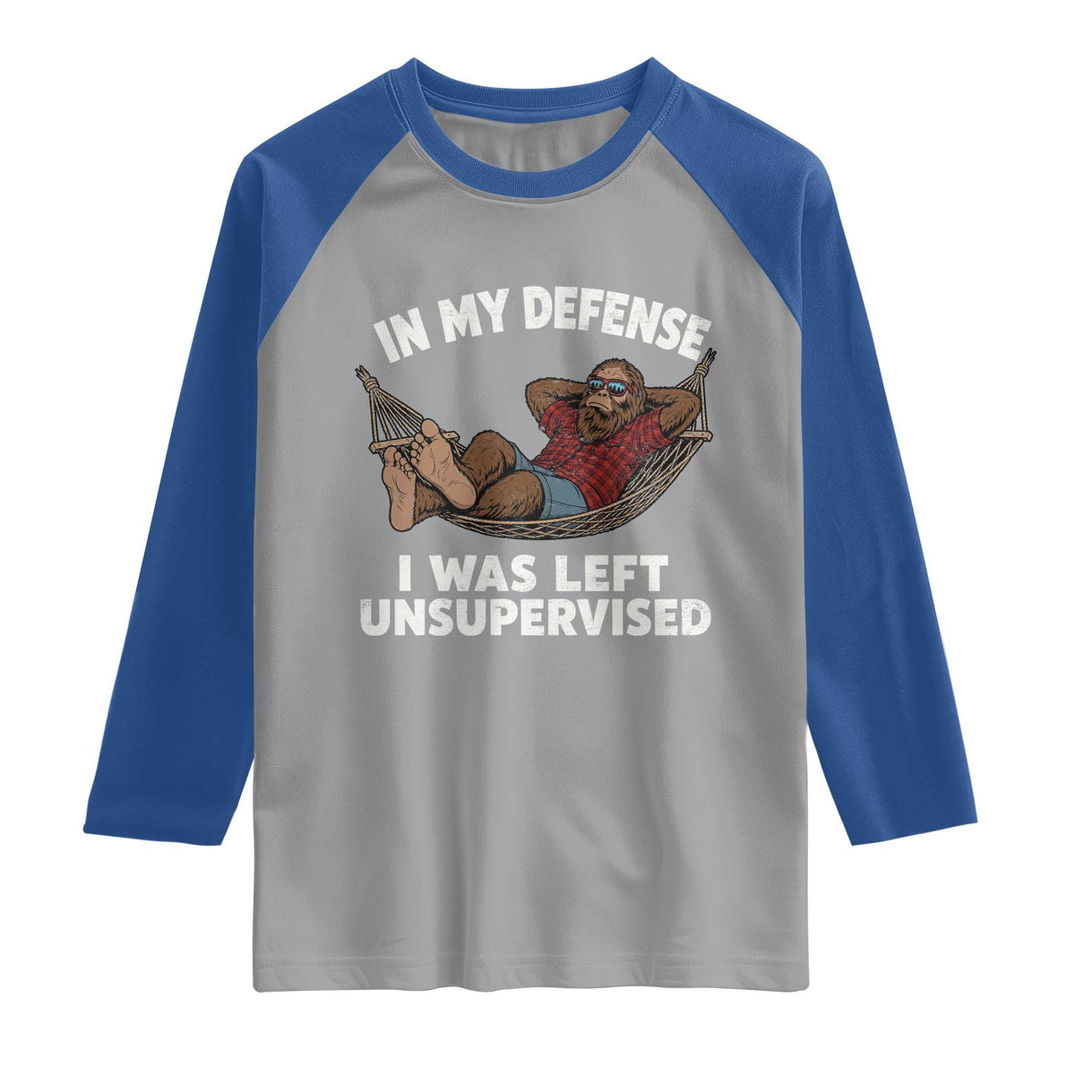 In My Defense I Was Left Unsupervised Funny Bigfoot Raglan Shirt