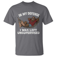 In My Defense I Was Left Unsupervised Funny Bigfoot T Shirt