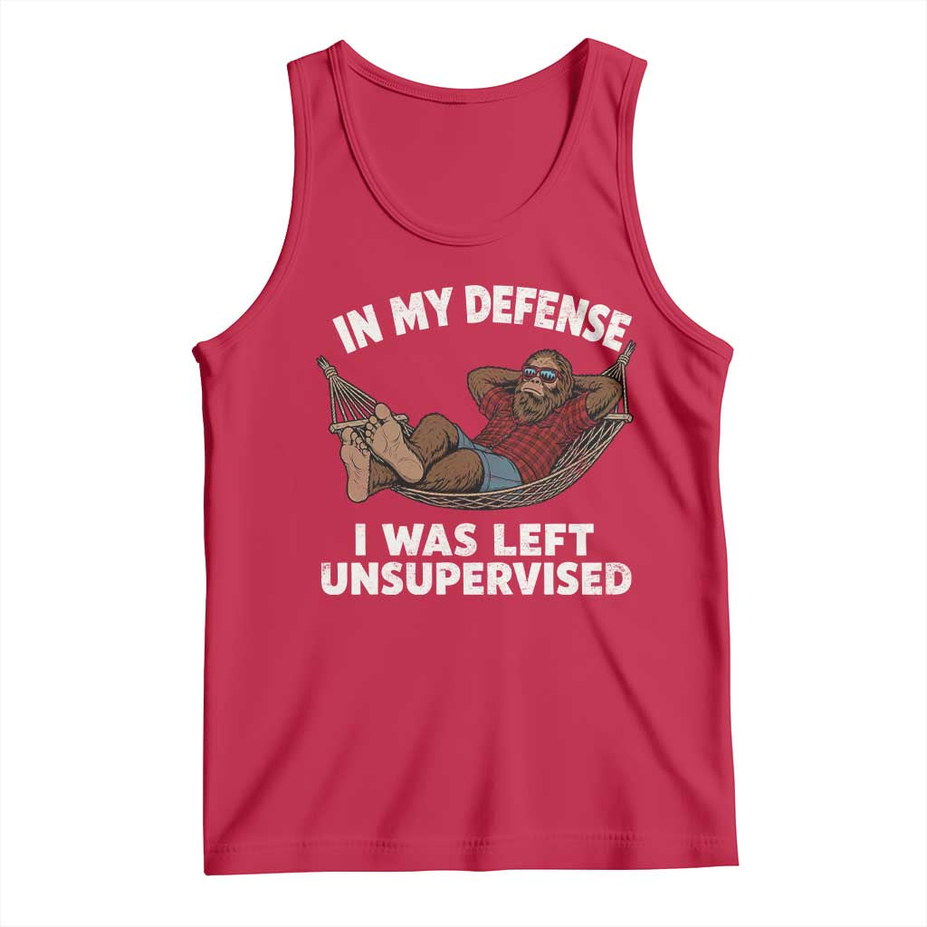 In My Defense I Was Left Unsupervised Funny Bigfoot Tank Top