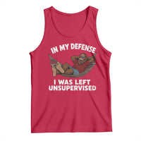 In My Defense I Was Left Unsupervised Funny Bigfoot Tank Top