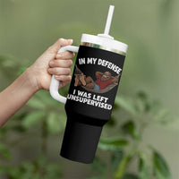 In My Defense I Was Left Unsupervised Funny Bigfoot Tumbler With Handle