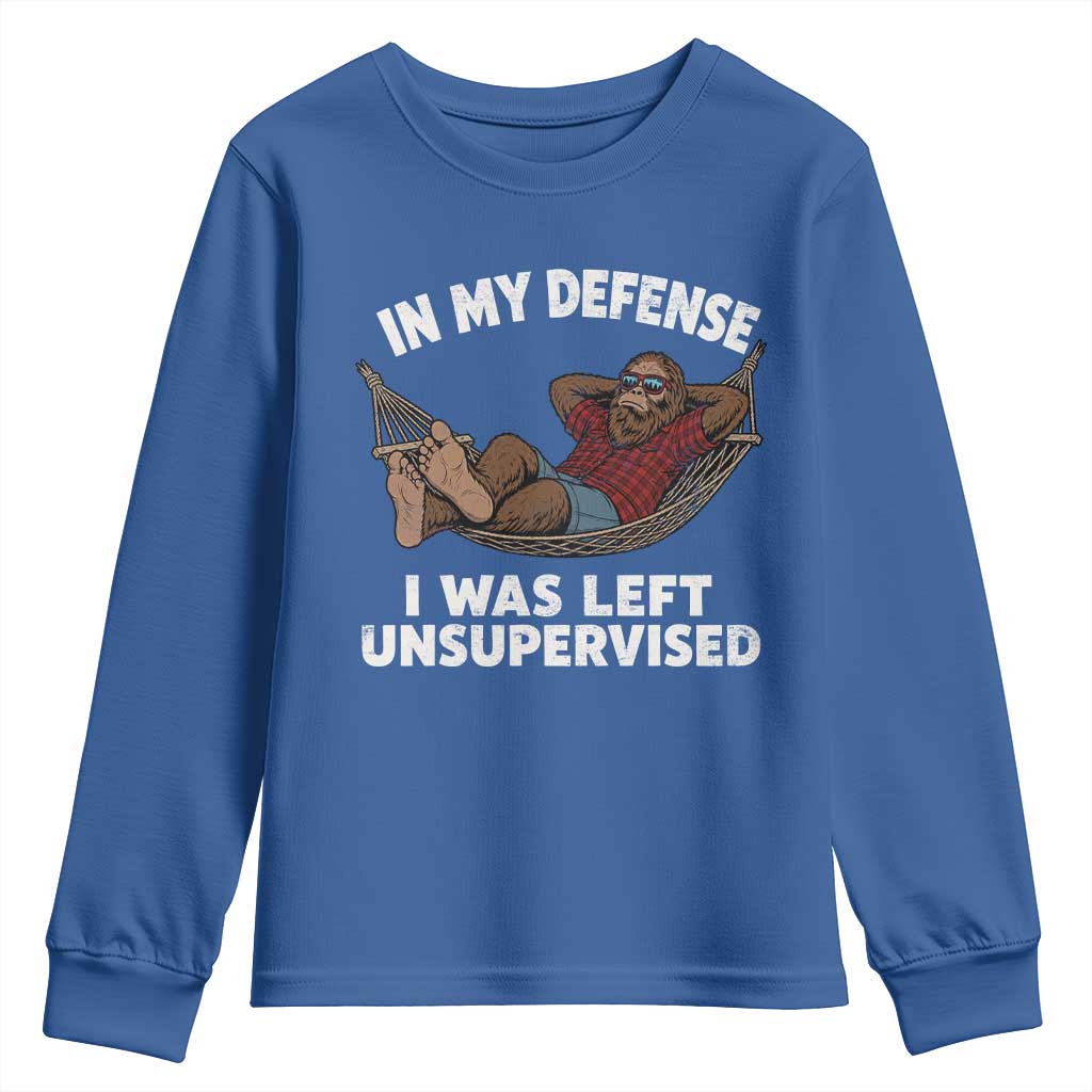 In My Defense I Was Left Unsupervised Funny Bigfoot Youth Sweatshirt