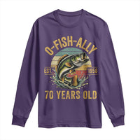 Fishing 70th Birthday Long Sleeve Shirt O Fish Ally 70 Years Old Fisherman Gifts