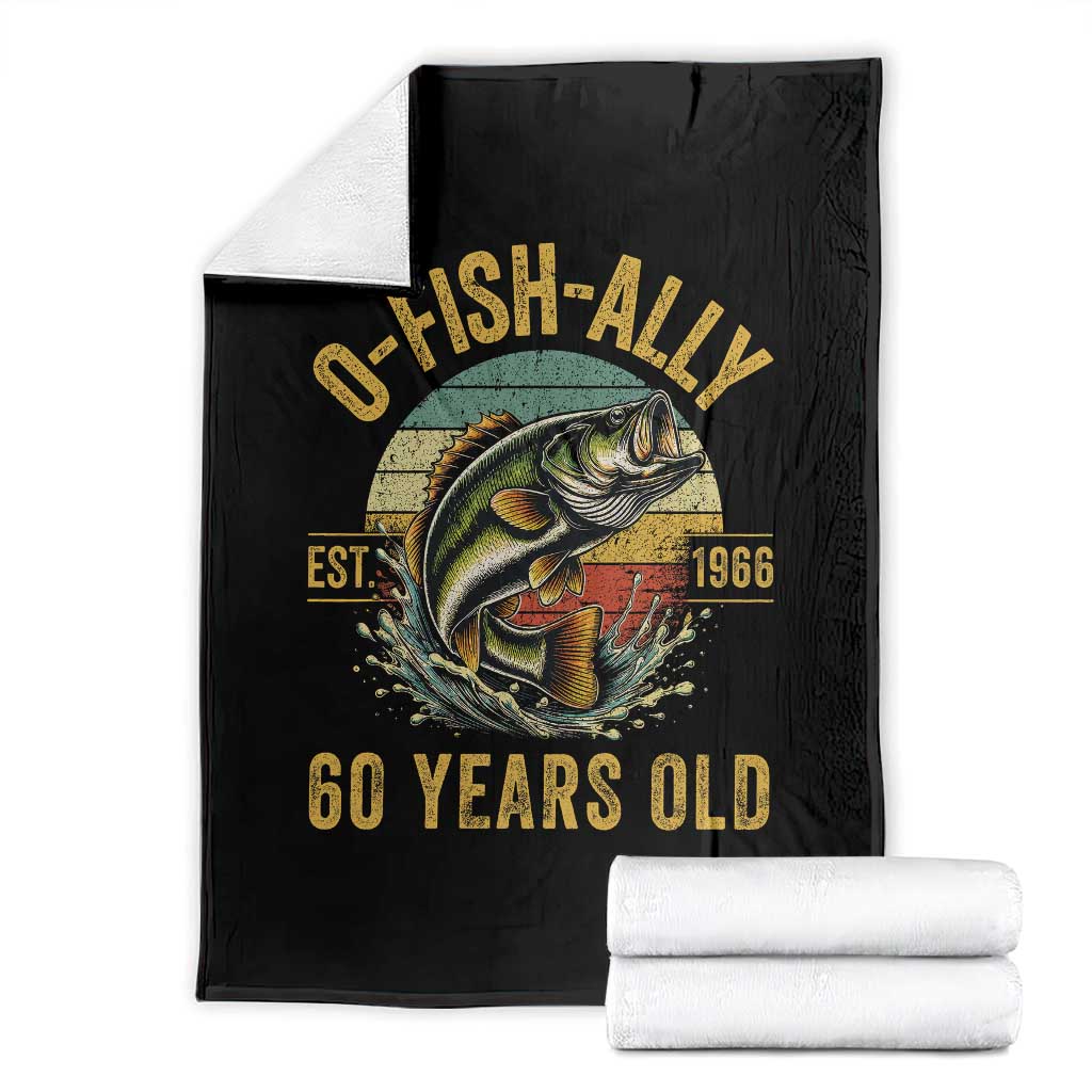 Fishing 60th Birthday Throw Blanket O Fish Ally 60 Years Old Fisherman Gifts