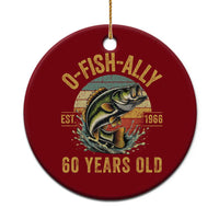 Fishing 60th Birthday Ceramic Ornament O Fish Ally 60 Years Old Fisherman Gifts
