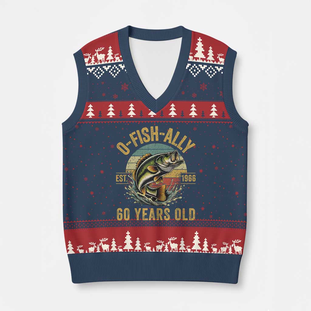 Fishing 60th Birthday V-Neck Knit Sweater Vest O Fish Ally 60 Years Old Fisherman Gifts