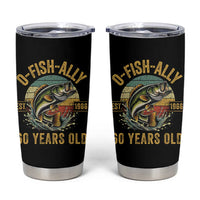 Fishing 60th Birthday Tumbler Cup O Fish Ally 60 Years Old Fisherman Gifts