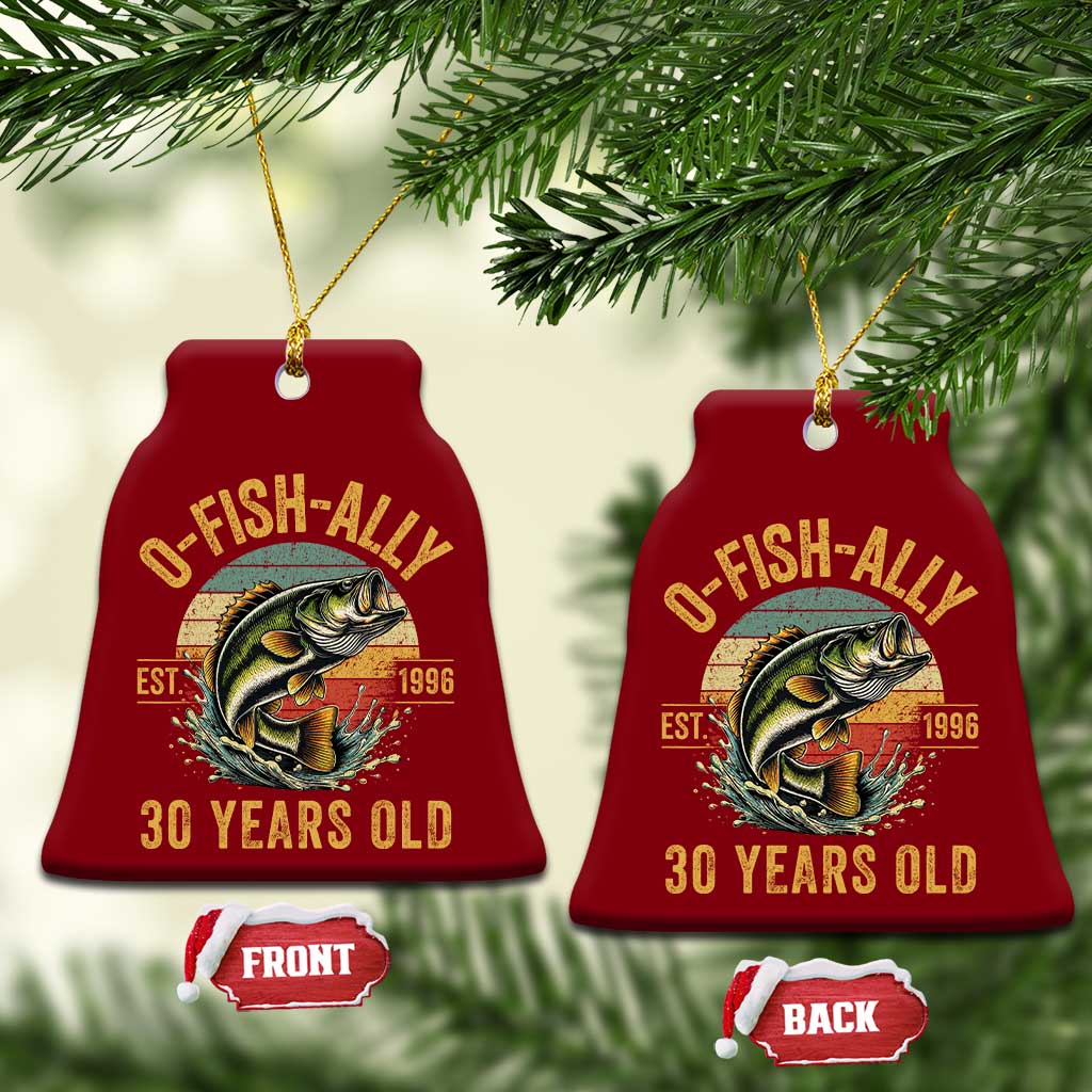 Fishing 30th Birthday Ceramic Ornament O Fish Ally 30 Years Old Fisherman Gifts