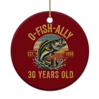 Fishing 30th Birthday Ceramic Ornament O Fish Ally 30 Years Old Fisherman Gifts
