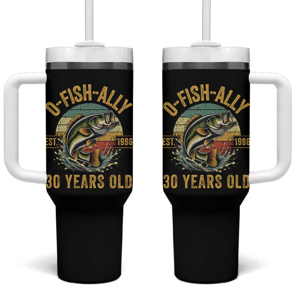 Fishing 30th Birthday Tumbler With Handle O Fish Ally 30 Years Old Fisherman Gifts