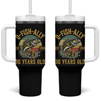 Fishing 30th Birthday Tumbler With Handle O Fish Ally 30 Years Old Fisherman Gifts