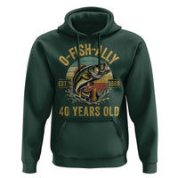 Fishing 40th Birthday Hoodie O Fish Ally 40 Years Old Fisherman Gifts